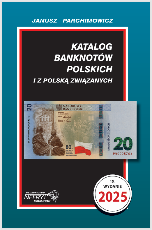 Katalog Banknotów Polskich - Janusz Parchimowicz 2025